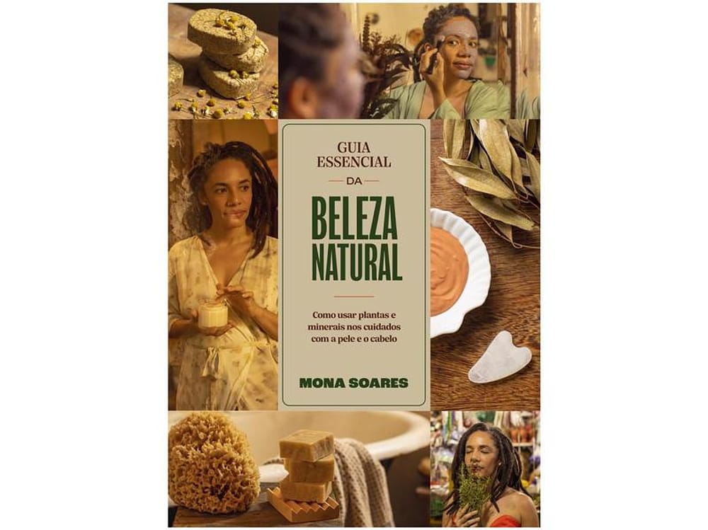 Livro Guia Essencial da Beleza Natural Mona Soares